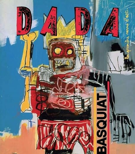 Basquiat (revue DADA 159) Broché – 14 octobre 2010 de COLLECTIF (Auteur), Antoine ULLMANN (Auteur), Baptiste ALCHOURROUN (Illustrations)