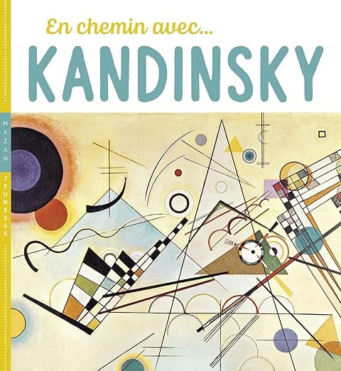 En chemin avec Kandinsky Broché – Illustré, 19 mai 2021 de Didier Baraud (Auteur), Christian Demilly (Auteur)